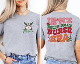 Custom Nurse Christmas Shirt, In My Holly Jolly Nurse Era T-Shirt